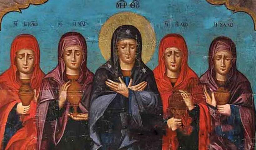 The Myrrhbearing Women approach the Lord with the logic of the heart 