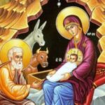 The Nativity of our Lord and Saviour Jesus Christ